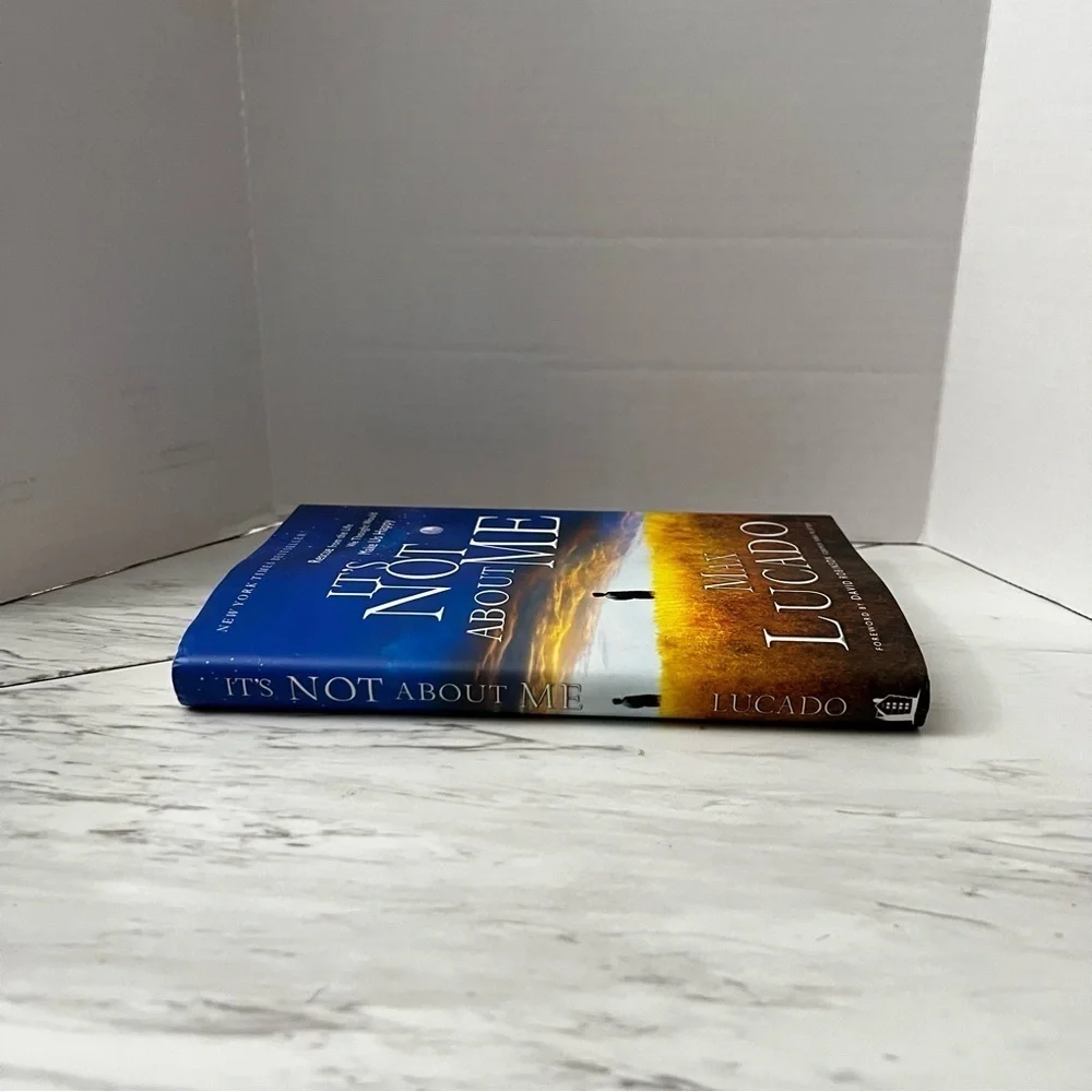 It's Not About Me Max Lucado Hard Cover Book